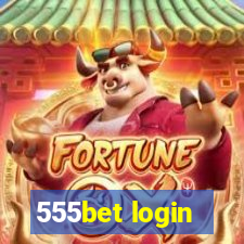 555bet login